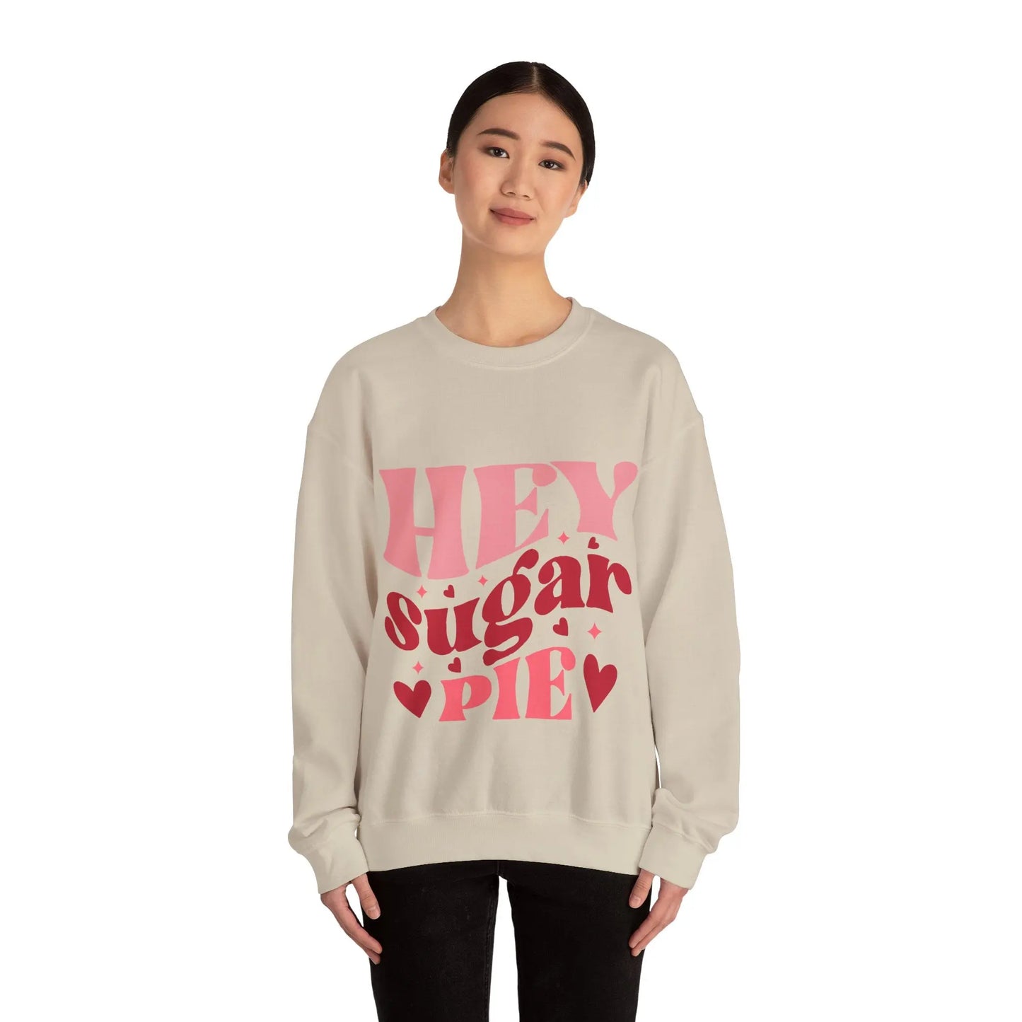 Hey Sugar Pie - Unisex Sweatshirt Printify