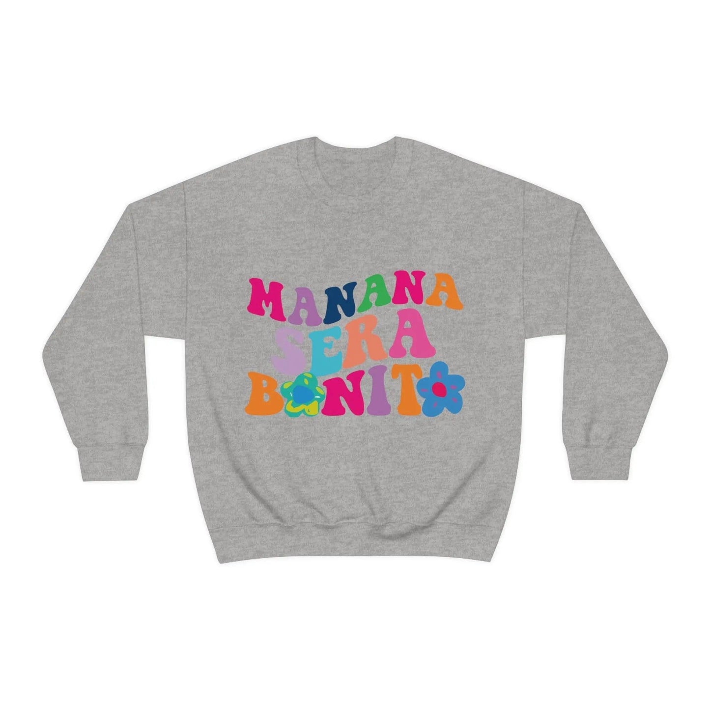 Manana sera Bonito - Crewneck Sweatshirt Printify