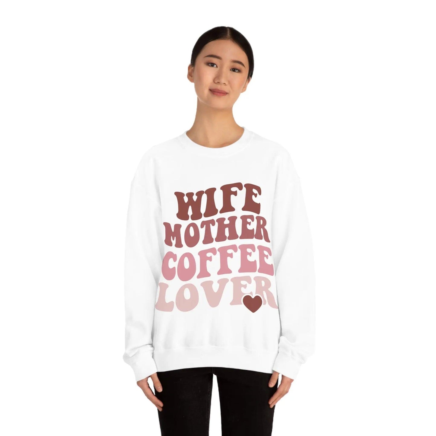 Wife Mother Coffee Lover - Crewneck Sweatshirt Printify